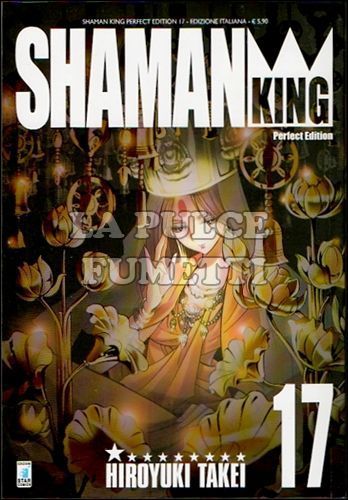 SHAMAN KING PERFECT EDITION #    17